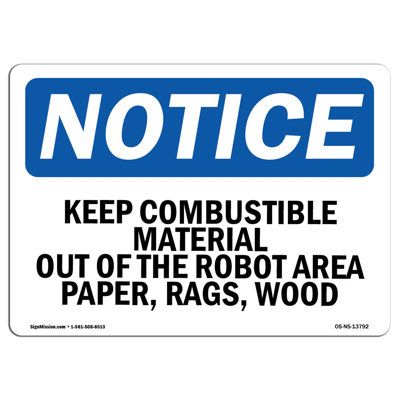 Keep Combustible Material Out of the Robot Sign