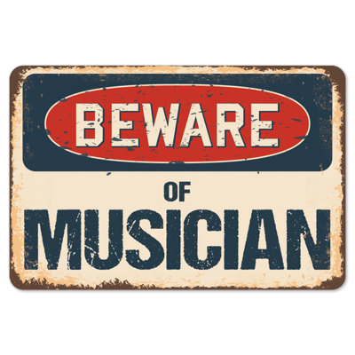 Decal-Musician_Beware Of Musician Rustic Sign Signmission Classic Rust Décoration Plaque murale