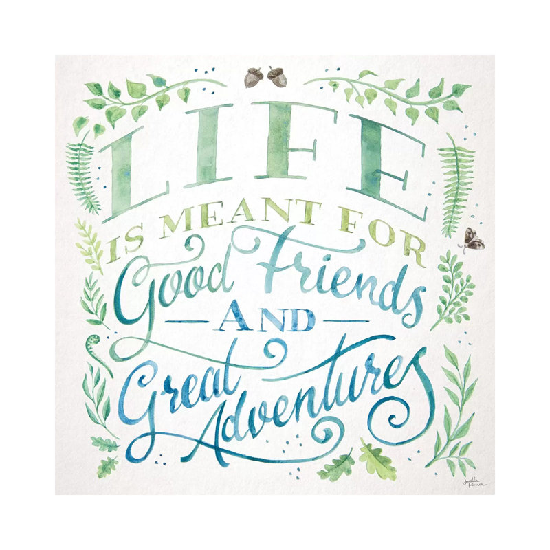 Good Friends And Great Adventures I by Janelle Penner - Print on Canvas, Wrapped Canvas, 45.72cm H x 45.72cm W x 1.9cm D