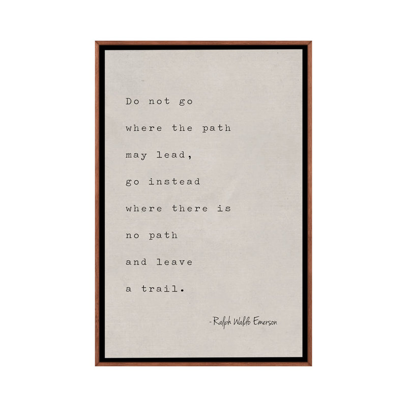 Emerson Quote - Print on Canvas, Classic Brown Wood Framed, 66.04 cm H x 45.72 cm W