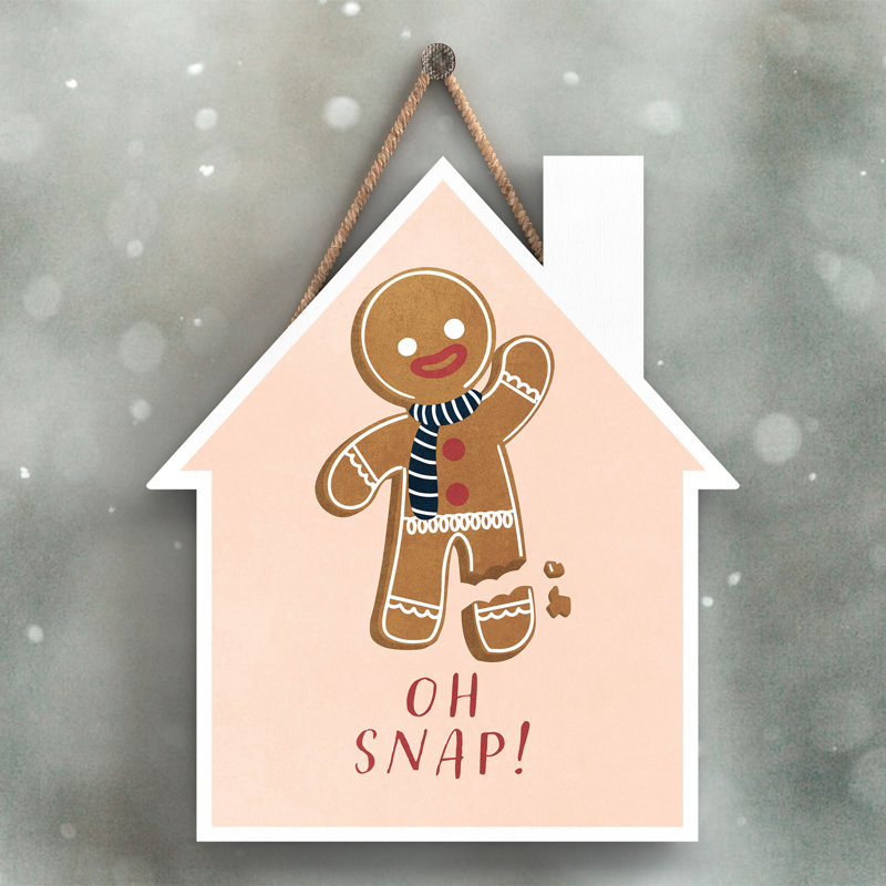 Xmas Oh Snap Gingerbread Wooden House Plaque, 18.5cm H x 16cm W x 0.9cm D