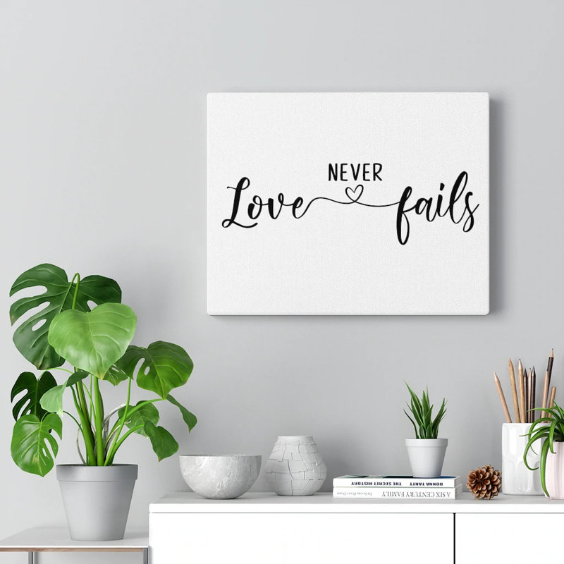 Love Never Fails - Wrapped Canvas Print, 46cm H x 61cm W
