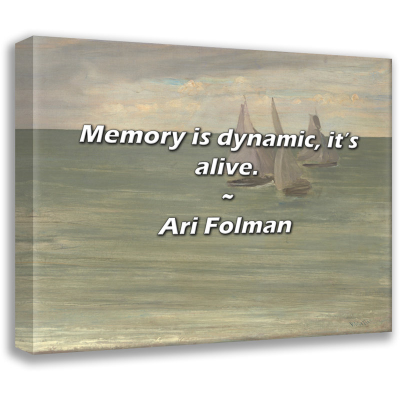 Artsy Quote "Memory is dynamic, it’s alive." By Ari Folman Gallery Wrapped Canvas, 24" H x 17" W