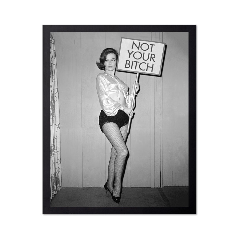 Not Your Bitch No1, Cadre noir, Affiche, H 24 po x l 32 po