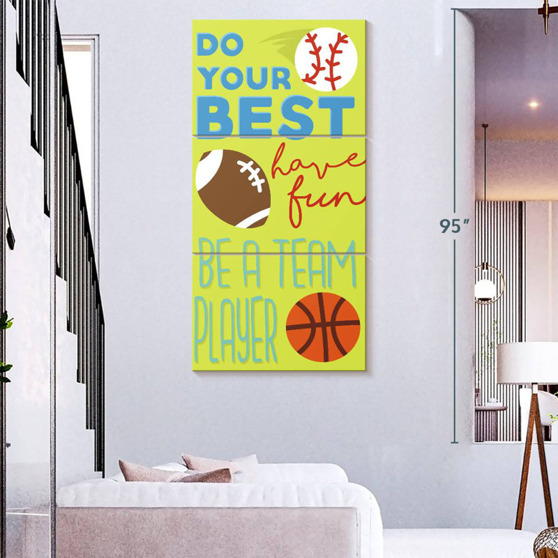 «Sports Is Fun Do Your Best», H 80 po x l 39 po