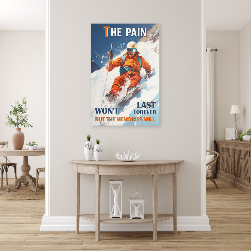 «Skiing Boy - The Pain Wonnt Last Forever But The Memories Will», reproduction d'art graphique sur toile tendue 1 pièce