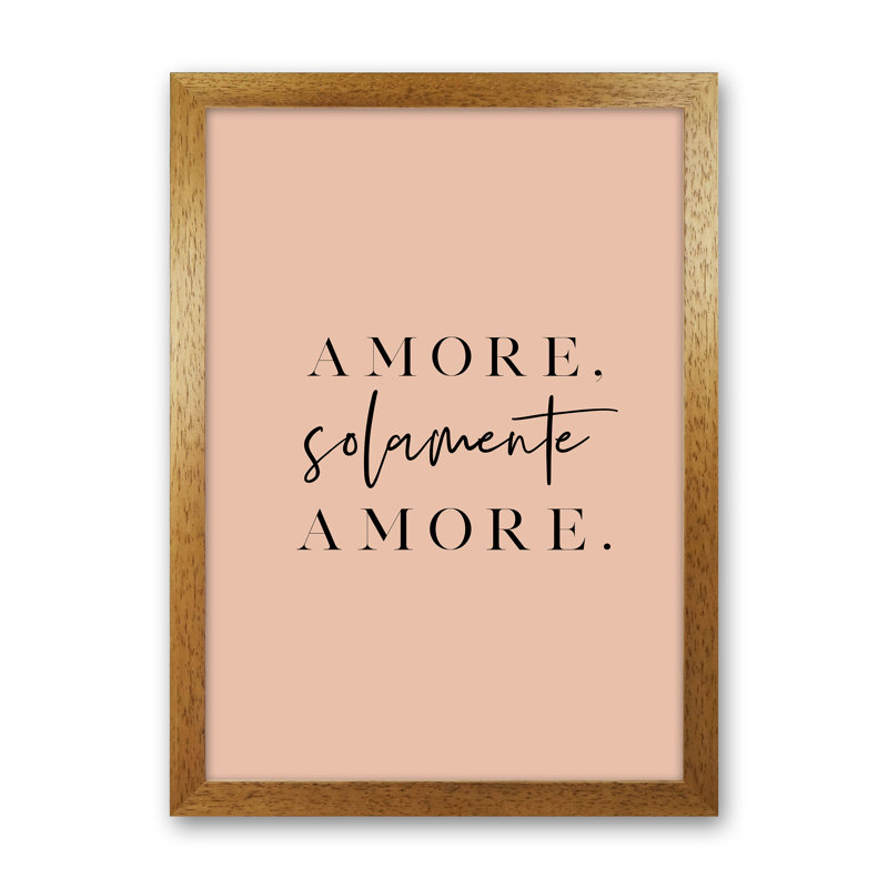Amore Solamente Amore by Planeta444 - Print, 63cm H x 46cm W x 3cm D, Brown Framed