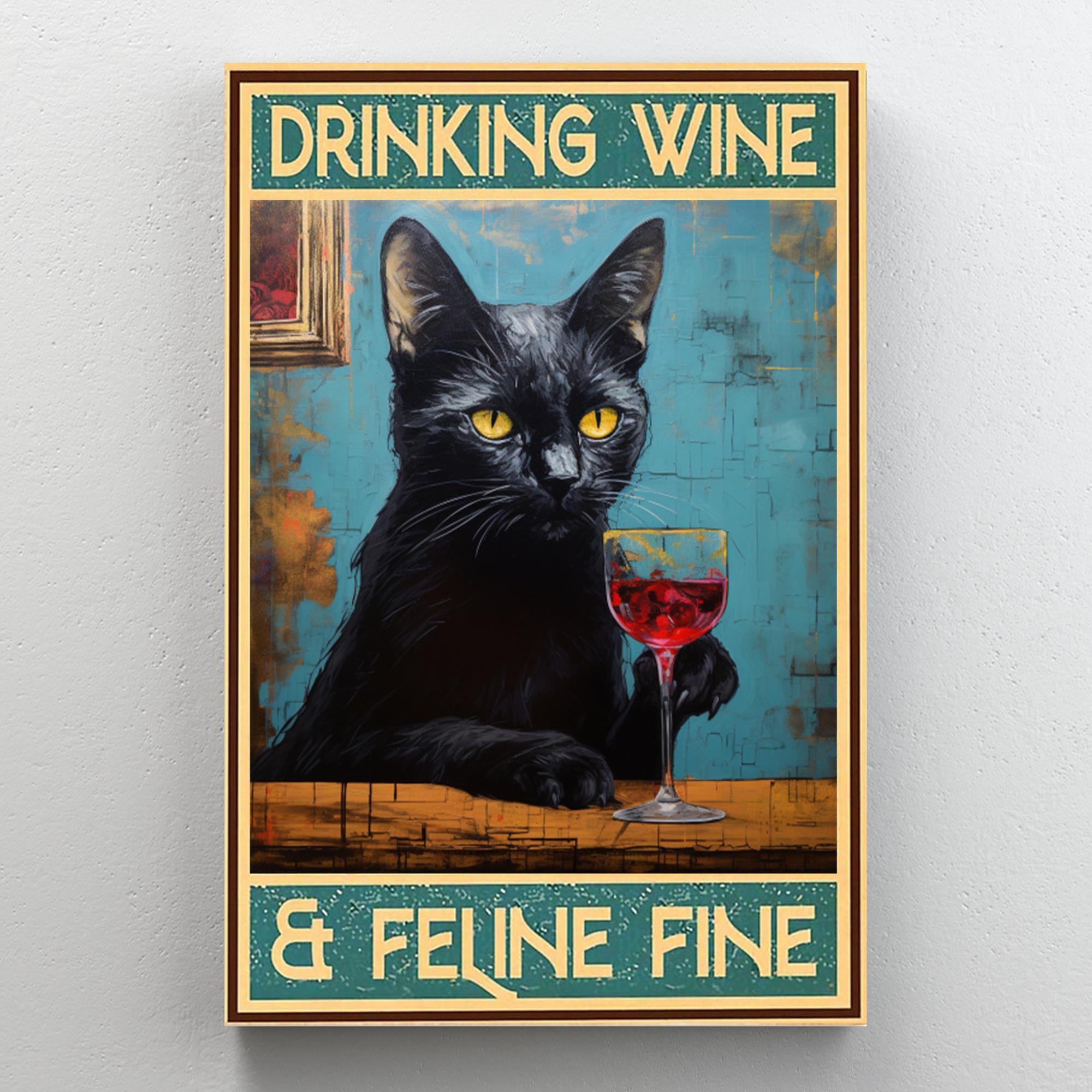 Kowsar Cat Drinking Wine And Feline Fine 1 On Canvas Graphic Art