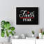 Faith Over Fear - Wrapped Canvas Print-750639643