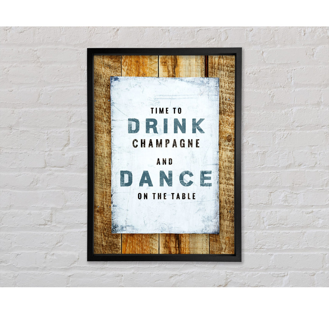 Time To Drink Champagne - Einzelner Bilderrahmen Typografie auf Leinwand