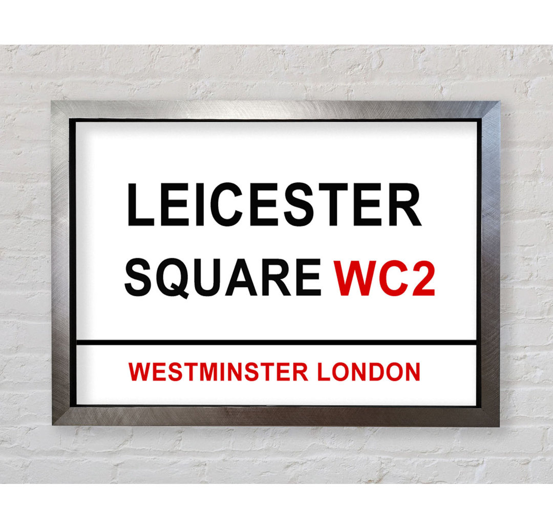 Leicester Square Schilder - Einzelne Bilderrahmen Kunstdrucke