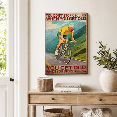 «You Get Old When You Stop Cycling Mountain Road», art mural sur toile - décoration de salon, de chambre à coucher ou de bureau