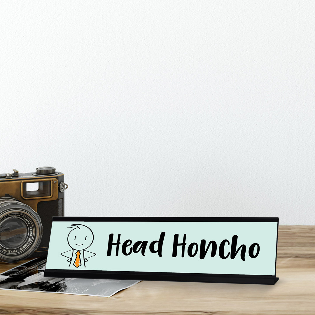 Head Honcho Desk Sign Designs ByLITA