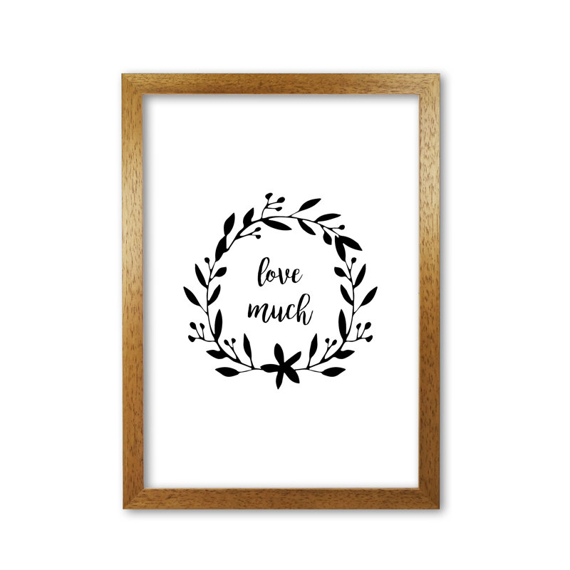 Love Much Illustration - Print, Honey Oak Frame, 60 cm H x 42 cm W x 5 cm D