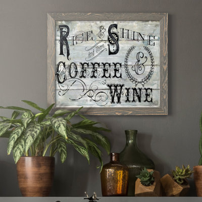 " Rise Shine Wine "