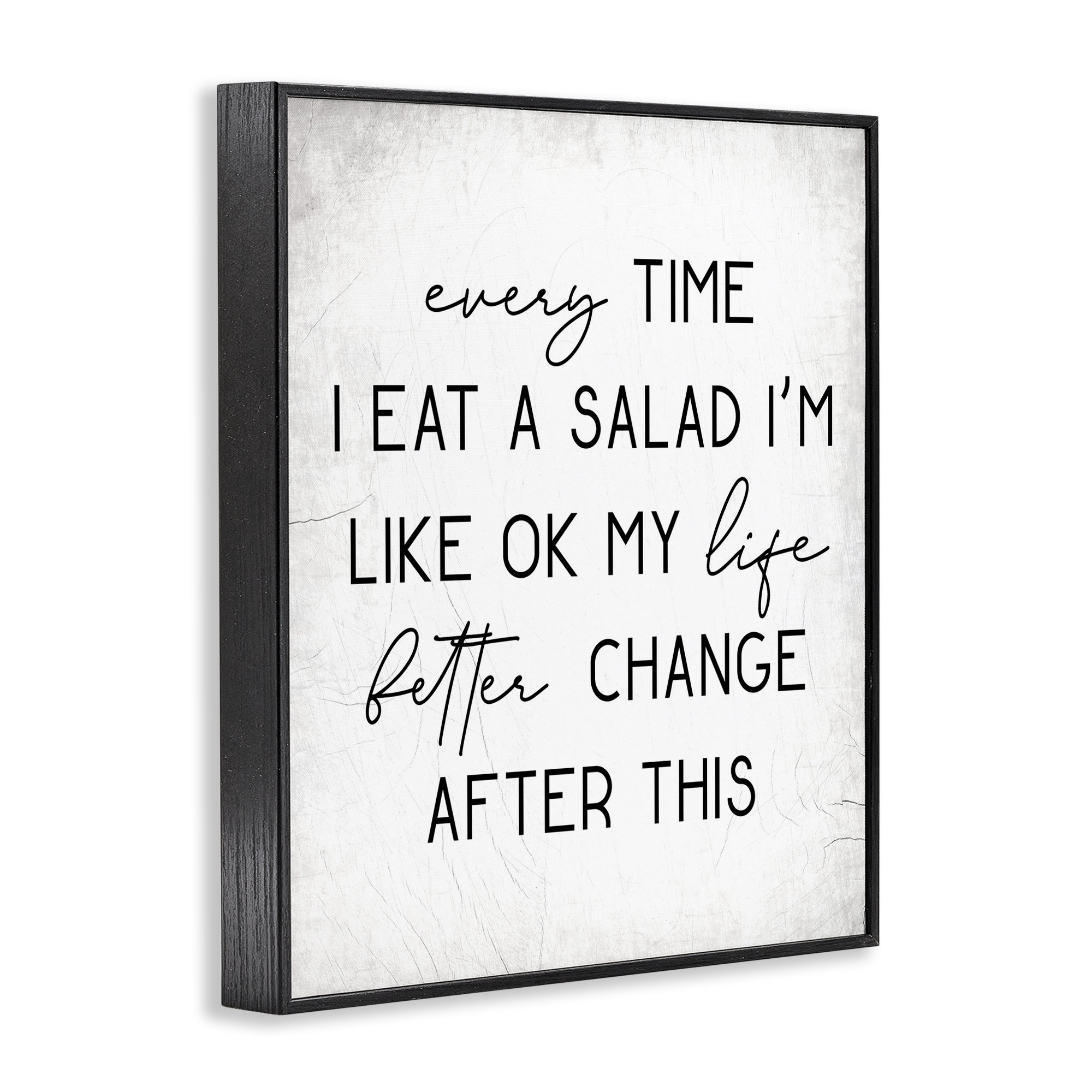 Ophelia & Co. Every Time I Eat Salad Art by Daphne Polselli Wayfair