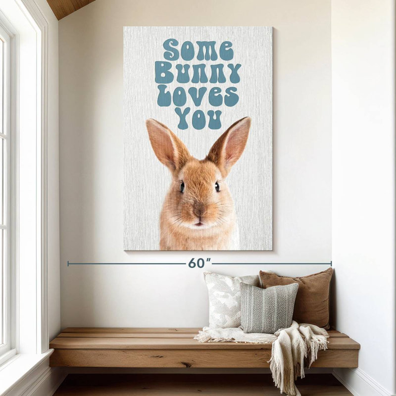 Brampt Some Bunny Loves You, 51" H x 34" W