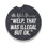 Illegal Single Round Absorbent Stone Car Coaster