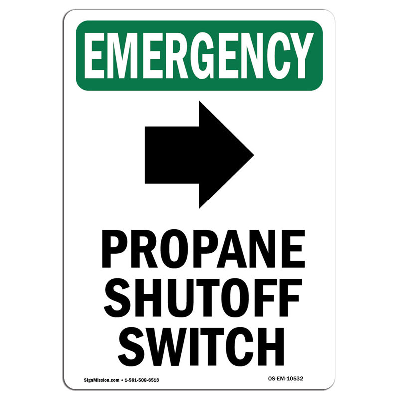 Propane Shutoff Switch Emergency Sign, 24" H x 18" W x 0.1" D