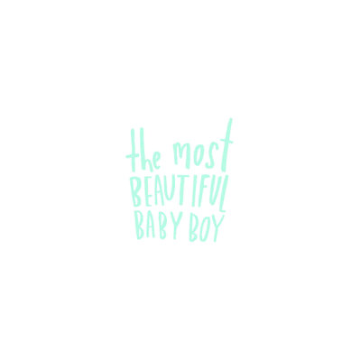 " Beautiful Baby Boy "