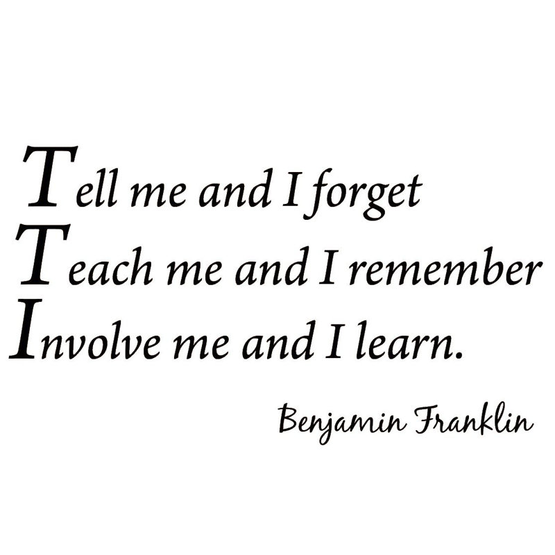 Adhésif décoratif «Tell Me and I Forget Ben Franklin»
