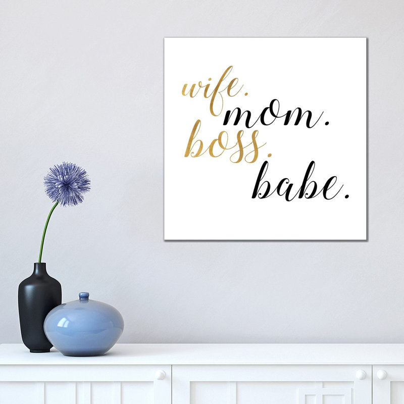Boss Babe by Anna Quach - Wrapped Canvas Print, 45.72cm H x 45.72cm W