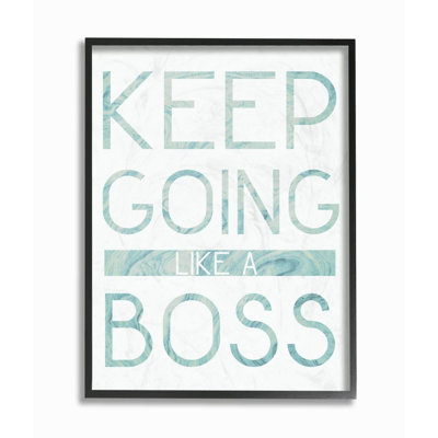 «Keep Going Like A Boss», reproduction d'art graphique sur toile