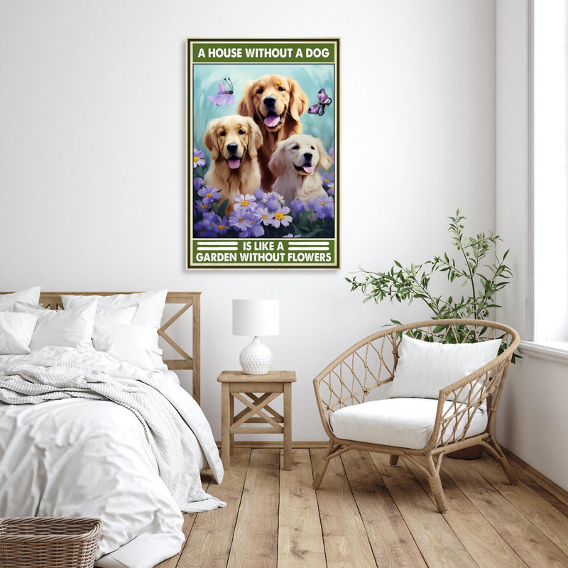 A House Without A Dog - 1 Piece Rectangle Graphic " A House Without A Dog - 1 Piece Rectangle Graphic Art Print On Wrapped Canvas "