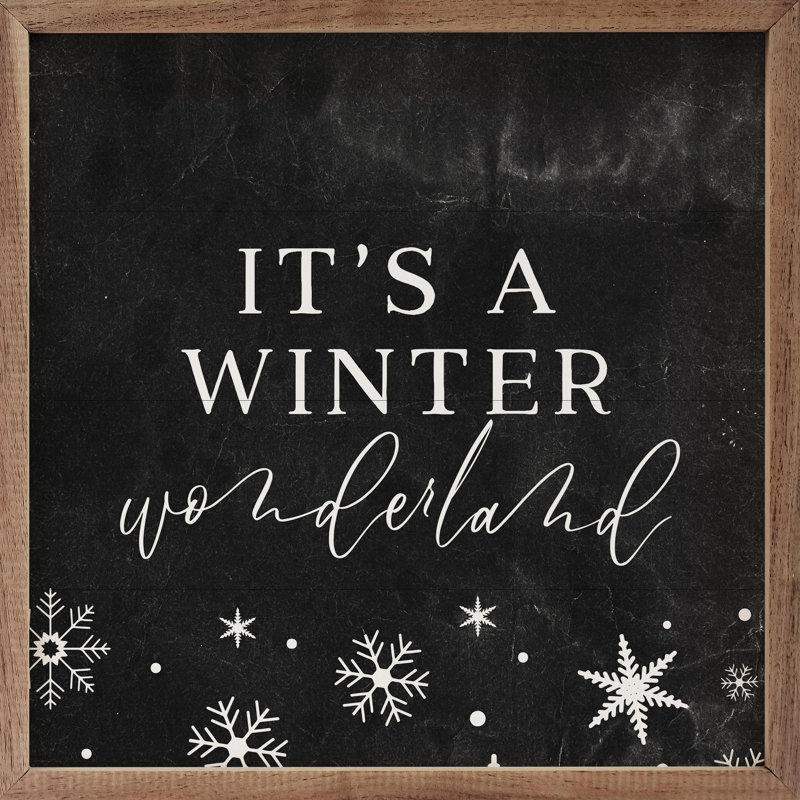 «It's A Winter Wonderland Snowflakes» - noir, H 16 po x l 16 po