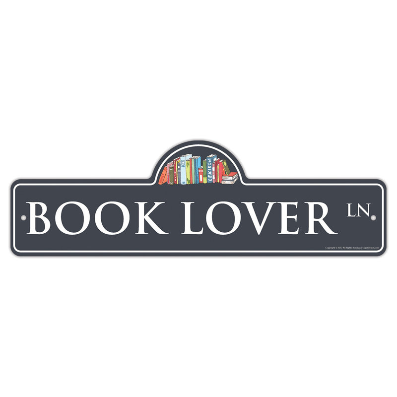 «Book Lover Street Sign»