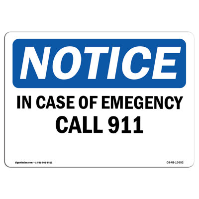 in Case of Emergency Call 911 Sign