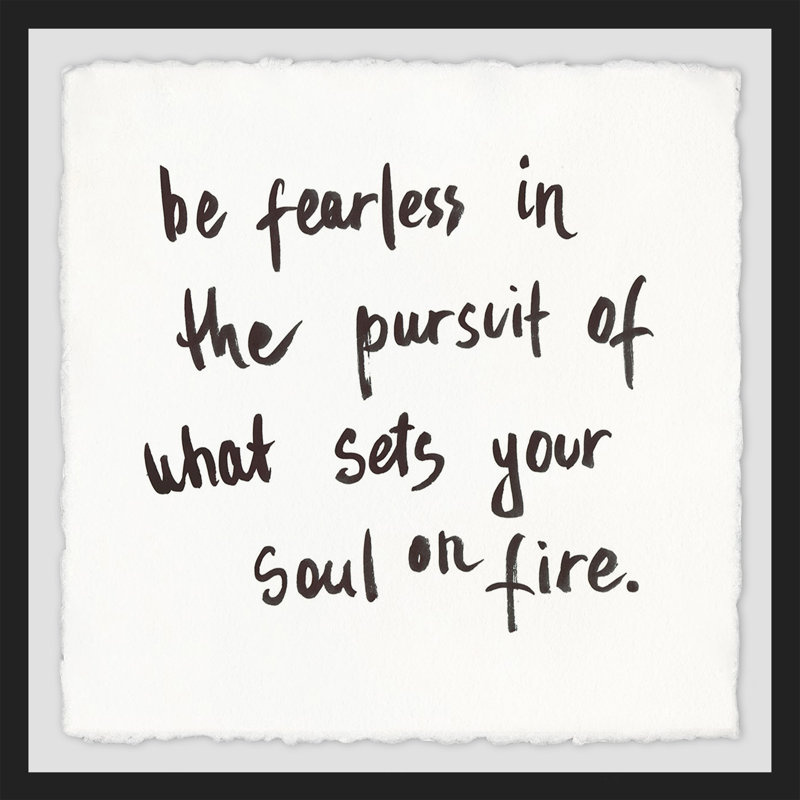 'Be Fearless' Framed Textual Art Print, 24" H x 24" W x 1.5" D