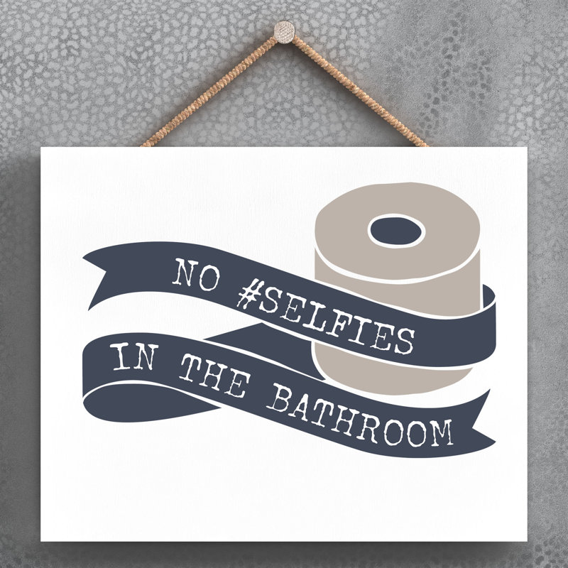Vivid Squid Wholesale No Selfies In The Bathroom - No Frame Print on Wood
