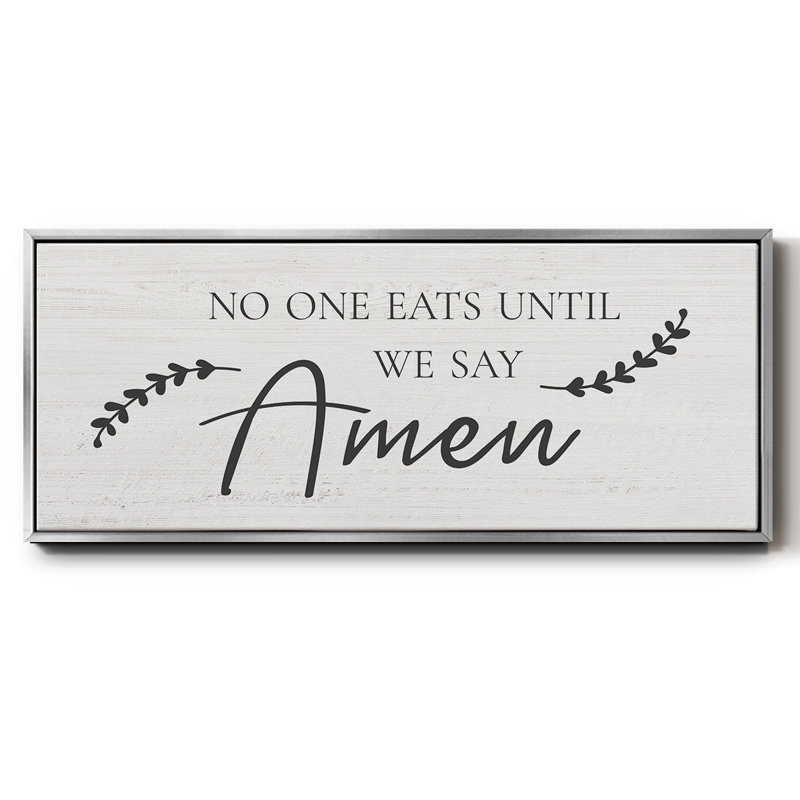 «Say Amen», toile encadrée, H 20 po x l 50 po