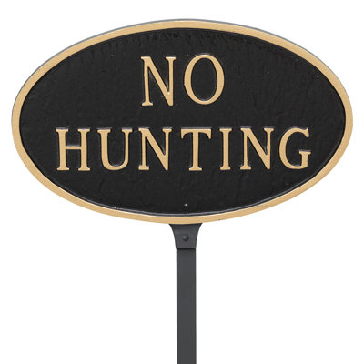 No Hunting Statement Garden Sign