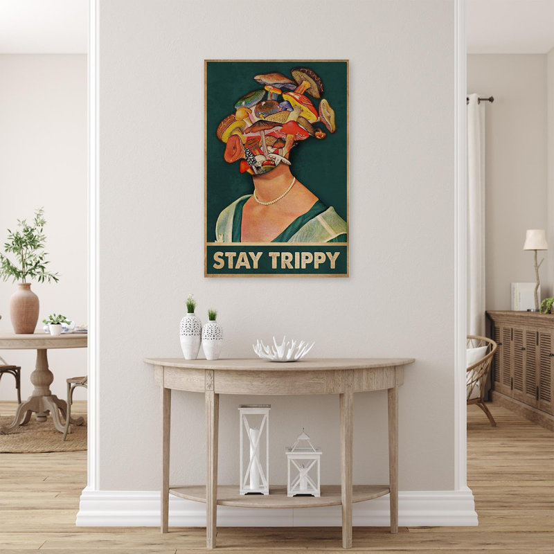 «Stay Trippy», impression sur toile tendue, H 20 po x l 16 po x P 1,25 po