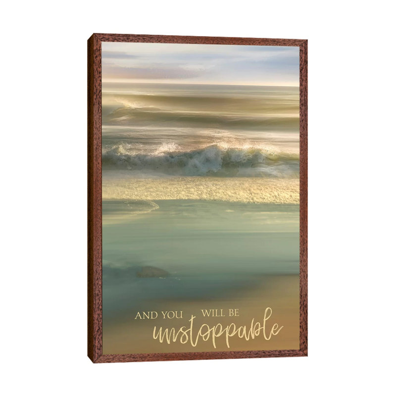 You Will Be Unstoppable by Mike Calascibetta - Print on Canvas, 66.04 cm H x 45.72 cm W, Classic Brown Wood Framed Canvas