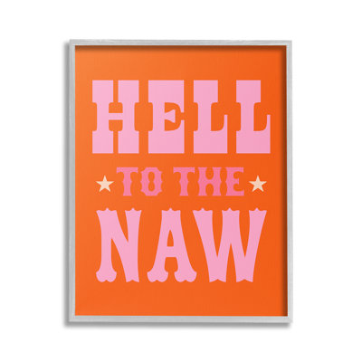 Bc-659_FG " Hell To The Naw Phrase " by Victoria Barnes