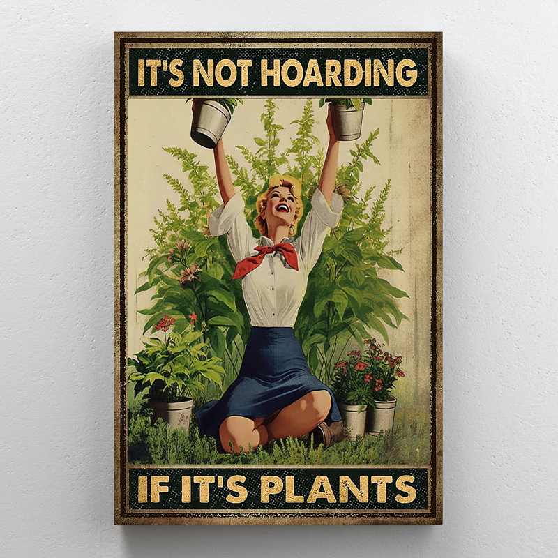 Its Its Hoarding If Its Plants - 1 pièce, impression d'art graphique rectangulaire sur toile tendue