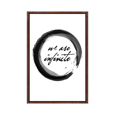 We Are Infinite - Minimalist Calligraphy by Nordic Print Studio - Gallery-Wrapped Canvas Giclée on Canvas