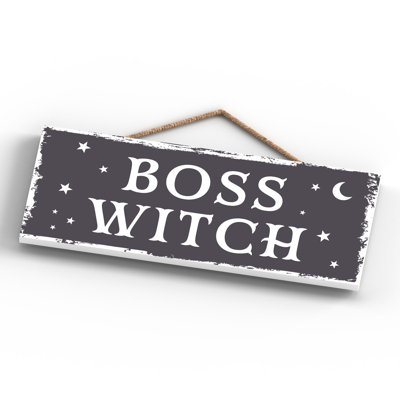 Boss Witch Wooden Plaque