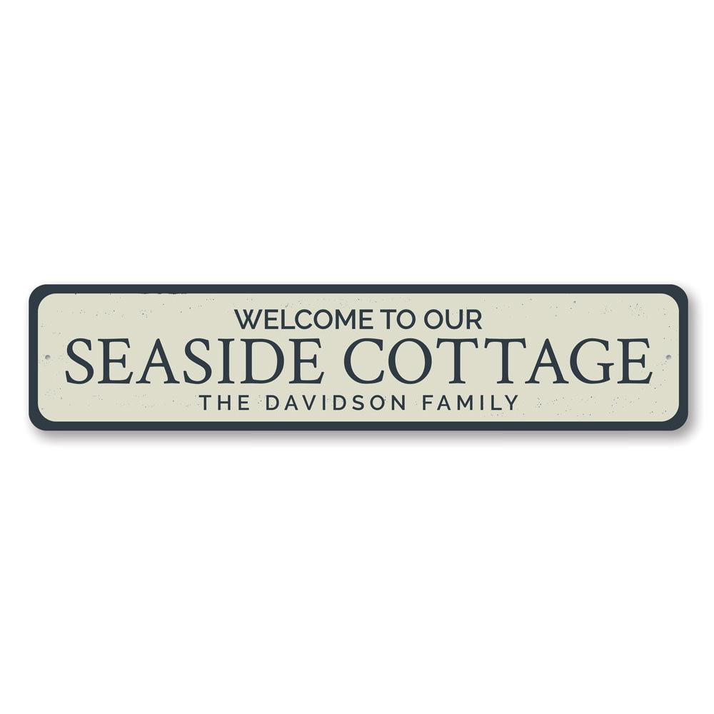 Seaside Cottage Welcome Aluminum Sign Lizton Sign Shop, Inc