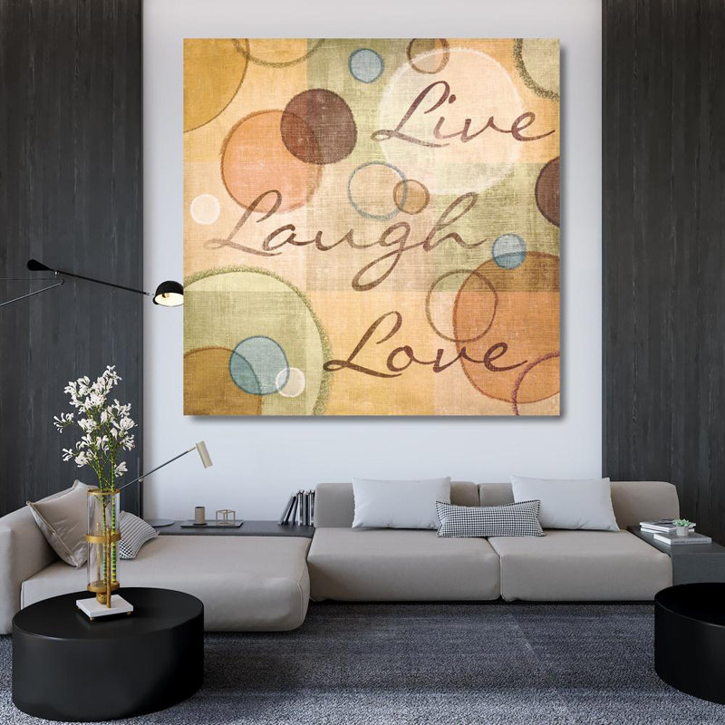 Live Laugh Love, 36" H x 36" W
