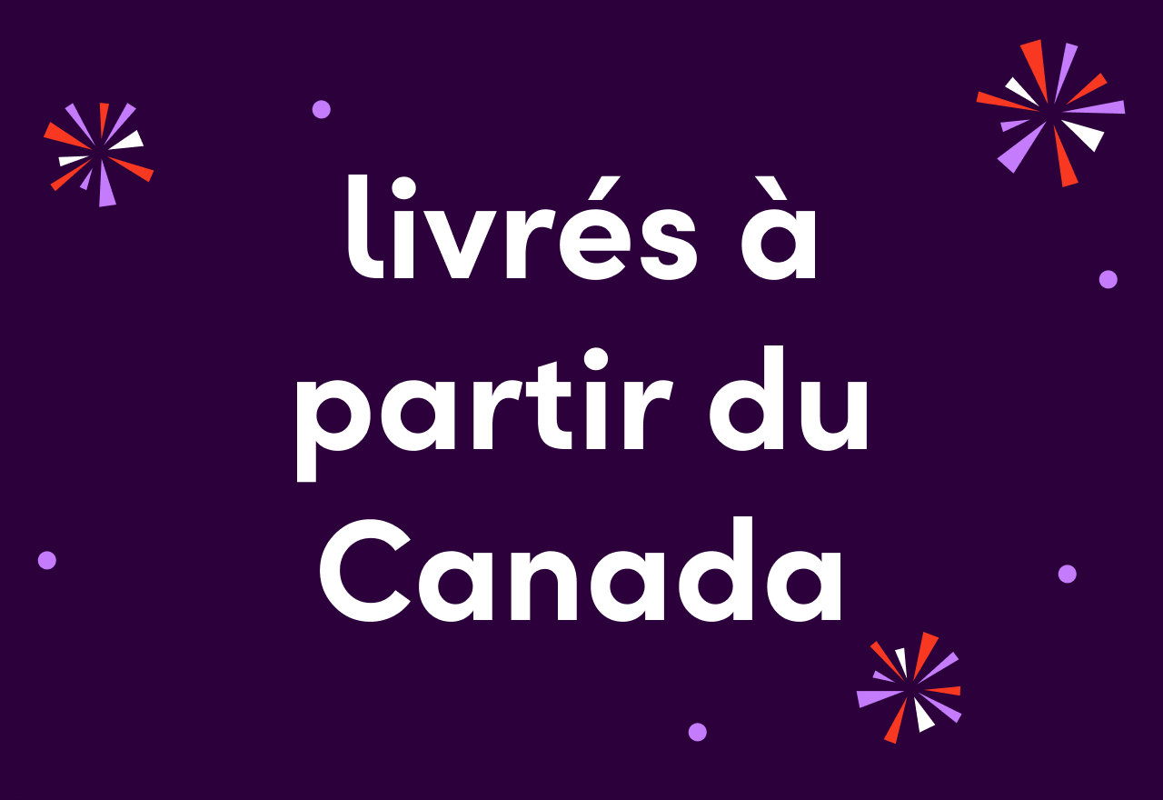 livrés à partir du Canada