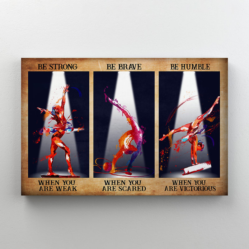 «Gymnast Girl - Be Strong When You Are Weak», art textuel sur toile tendue, H 24 po x l 36 po x P 2 po