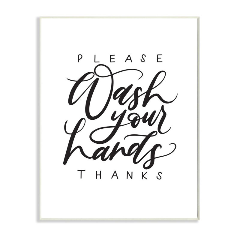 «What Your Hands Expression Polite Bathroom Sentiment» par Amanda Houston, impression sur toile, H 15 po x l 10 po x P 0,5 po