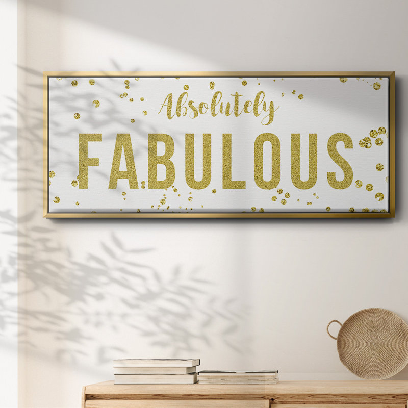 Fabulous- Framed Canvas, 8" H x 20" W