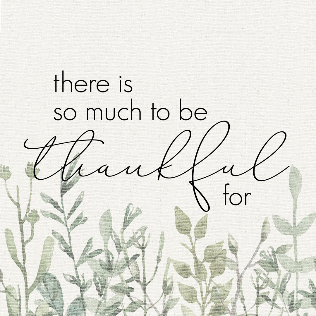 So Much Thankful - Wrapped Canvas Print