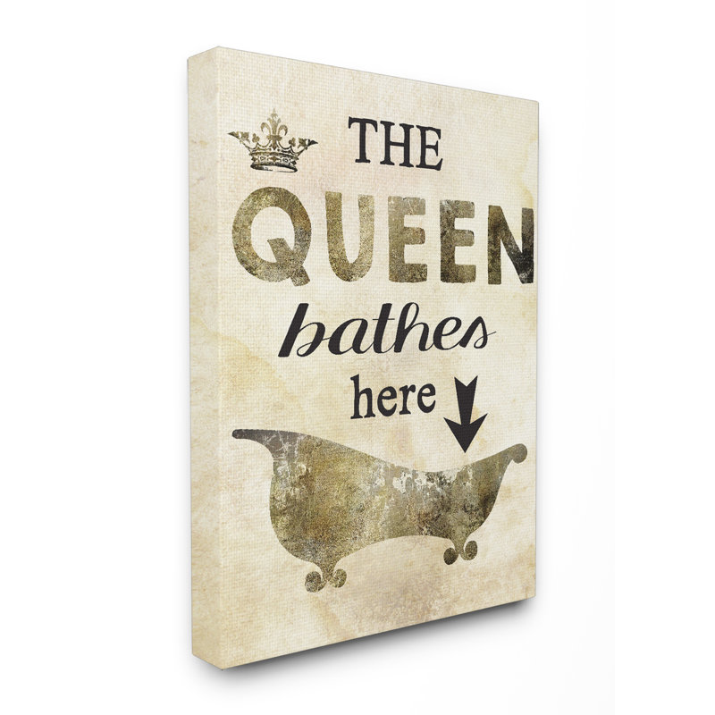 Elegant Queen Bathes Here Tub Canvas Print, 17" x 21"
