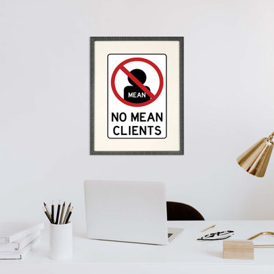 No Mean Clients Framed Art